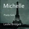 Michelle Piano Solo - Single album lyrics, reviews, download