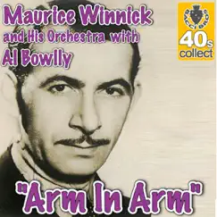 Arm In Arm - Single by Maurice Winnick and His Orchestra & Al Bowlly album reviews, ratings, credits