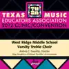 2012 Texas Music Educators Association (TMEA): West Ridge Middle School Varsity Treble Choir - EP album lyrics, reviews, download