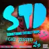 STD, Vol. 2 #GetTested album lyrics, reviews, download