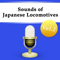 Sounds of Japanese Locomotives Vol.2 by Nippon Broadcasting System album reviews, ratings, credits