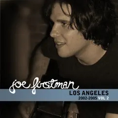 Los Angeles 2002-2005, Vol. 2 - EP by Joe Firstman album reviews, ratings, credits