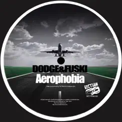 Aerophobia (Original Mix) Song Lyrics