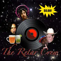 The Retar Crew by The Retar Crew album reviews, ratings, credits