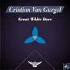 Great White Dove - EP album lyrics, reviews, download