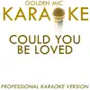 Could You Be Loved (In the Style of Bob Marley) [Karaoke Version] song lyrics