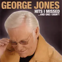 Hits I Missed and One I Didn't by George Jones album reviews, ratings, credits