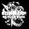 Danger Rank - EP album lyrics, reviews, download