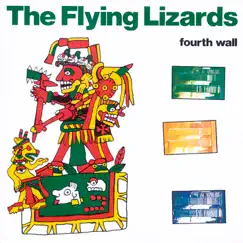 Fourth Wall by The Flying Lizards album reviews, ratings, credits