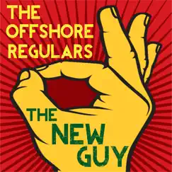 The New Guy by The Offshore Regulars album reviews, ratings, credits