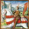 Jeanne d'Arc: Battles & Prisons album lyrics, reviews, download