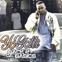 Back 2 Da Basics - Clean by Yo Gotti album reviews, ratings, credits