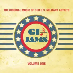 The Original Music of Our G.I. Jams U.S. Military Artists, Vol. 1 by Various Artists album reviews, ratings, credits