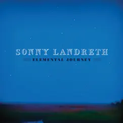 Elemental Journey by Sonny Landreth album reviews, ratings, credits