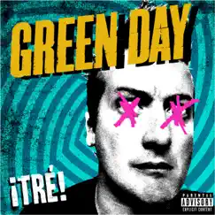 Uno...Dos...Tré! by Green Day album reviews, ratings, credits