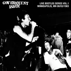 Live Bootleg Series Vol. 1: 08/03/1983 Minneapolis, MN by Government Issue album reviews, ratings, credits
