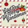 God Rest Ye Merry Gentlemen song lyrics