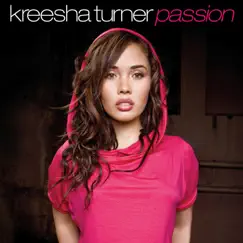 Passion by Kreesha Turner album reviews, ratings, credits