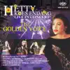 Hetty Koes Endang - The Golden Voice (Live In Concert) album lyrics, reviews, download