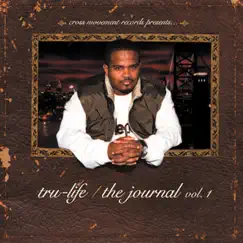 The Journal Volume 1 by Tru-Life album reviews, ratings, credits