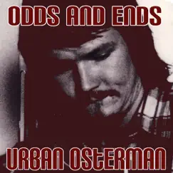 Odds and Ends by Urban Osterman album reviews, ratings, credits