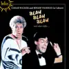 Blah Blah Blah & Other Trifles album lyrics, reviews, download