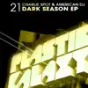 Dark Season - EP album lyrics, reviews, download