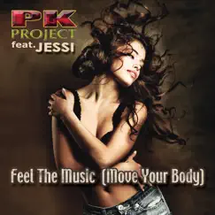 Feel the Music (Move Your Body) [Club Mix] Song Lyrics