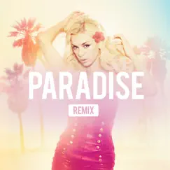Paradise (feat. Akon) [Festival Remix] Song Lyrics