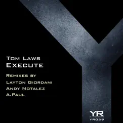 Execute (Layton Giordani Remix) Song Lyrics
