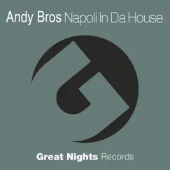 Napoli in Da House (Original) Song Lyrics
