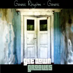 Generic - Single by Genetic Rhythm album reviews, ratings, credits