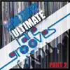 Todd Terry's Ultimate Rare Grooves, Pt. 2 album lyrics, reviews, download