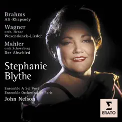 Brahms: Alto Rhapsody/Mahler: Das Lied der Erde etc. by Ensemble Orchestral de Paris & John Nelson album reviews, ratings, credits