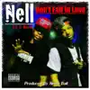Don't Fall in Love (feat. K Buck) - Single album lyrics, reviews, download