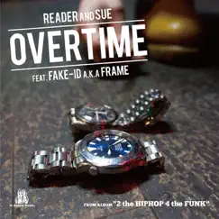 Over Time (feat. Fake-id a.k.a. Frame) - Single by Reader & Sue album reviews, ratings, credits