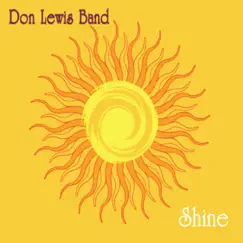 Shine - EP by Don Lewis Band album reviews, ratings, credits