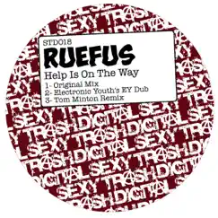 Help Is On the Way (Electronic Youth's EY Dub) Song Lyrics