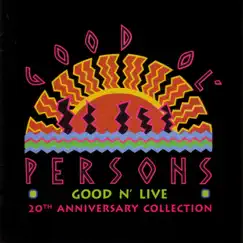 Good 'n' Live by Good Ol' Persons album reviews, ratings, credits