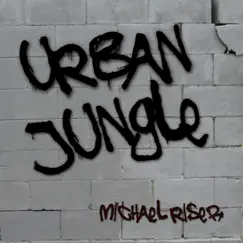 Urban Jungle Song Lyrics