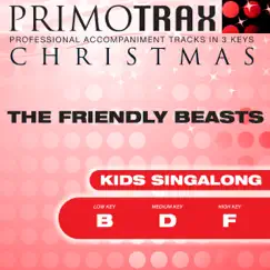 The Friendly Beasts (Vocal Demonstration Track - Original Version) Song Lyrics