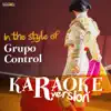 Karaoke (In the Style of Grupo Control) - EP album lyrics, reviews, download