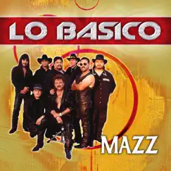 Lo Básico: Mazz by Mazz album reviews, ratings, credits