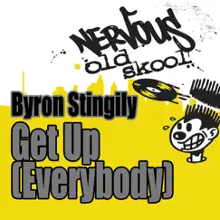 Get Up (Everybody) [Remixes] by Byron Stingily album reviews, ratings, credits