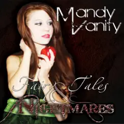 Fairy Tales & Nightmares by Mandy Vanity album reviews, ratings, credits