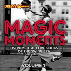 Magic Moments: Instrumental Love Songs of the Swing Era, Vol. 1 by Hit Crew Big Band album reviews, ratings, credits