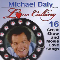 Love Calling by Michael Daly album reviews, ratings, credits