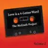 Love Is a 4-Letter Word, Vol. 2 album lyrics, reviews, download