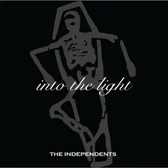 Into the Light by The Independents album reviews, ratings, credits