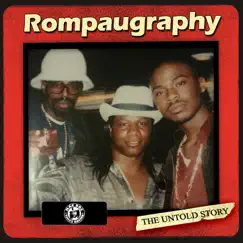 Rompaugraphy, the Untold Story Song Lyrics